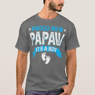Funny Family Gender Reveal Proud New Papaw It's A T-Shirt