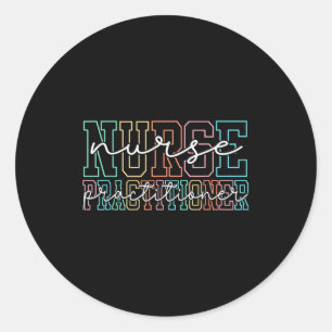 Funny Family Nurse Practitioner Np Nursing Day Nur Classic Round Sticker