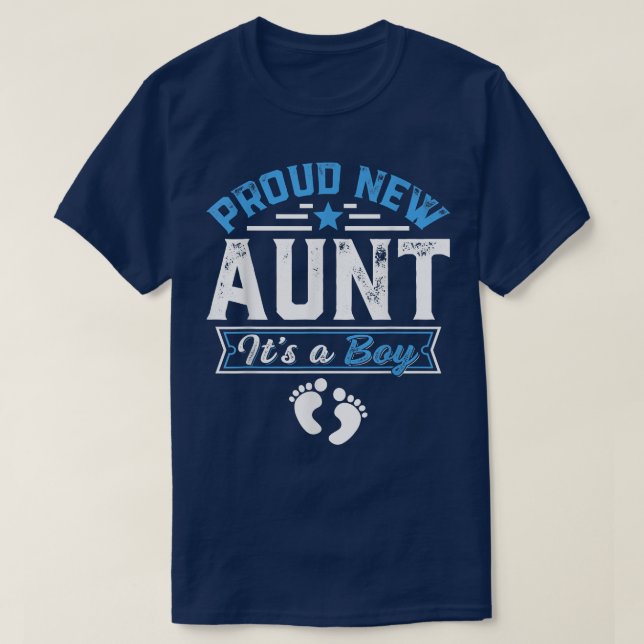 Funny Family Proud New Aunt It's A Boy Gender Reve T-Shirt (Design Front)