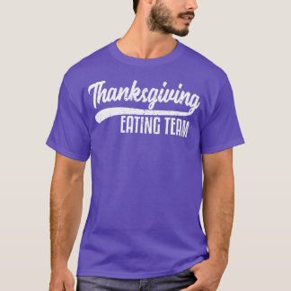 Funny Family Thanksgiving Eating Team Distressed  T-Shirt