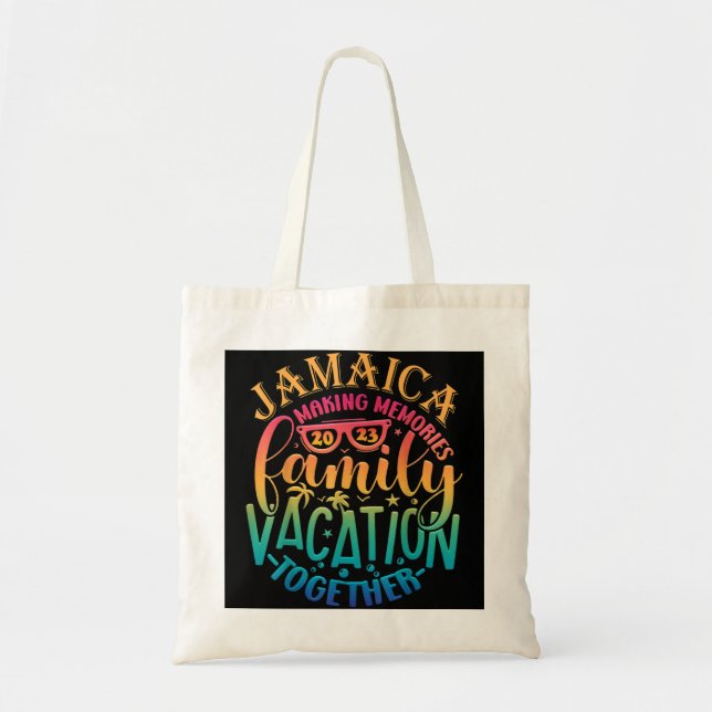 Funny Family Vacation Jamaica 2023 Making Memories Tote Bag (Front)