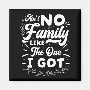 Funny Family Vibes Family Reunion Magnet
