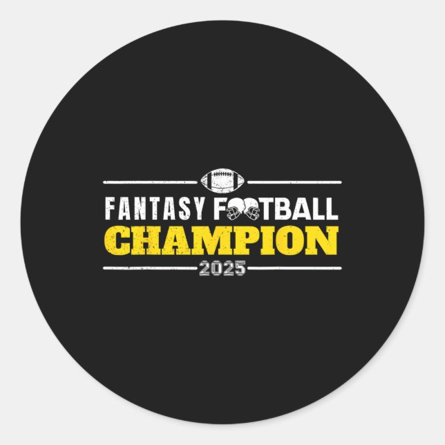 Funny Fantasy Football 2025 Champion Fantasy Footb Classic Round Sticker (Front)