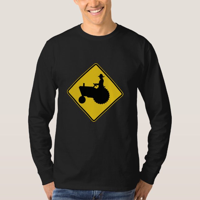 Funny Farm Tractor Road Sign Warning T-Shirt (Front)