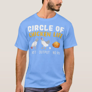 Funny Farmer Animal Circle Of Chicken Life Chicken T-Shirt