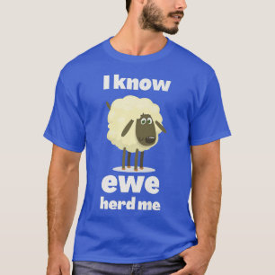funny farmer ewe Fathers Day Dad Jokes T-Shirt