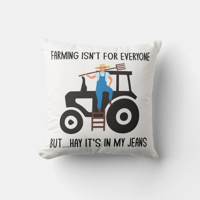 Funny Farmer Farming Tractor Pun Jokes Humor Cushion (Front)