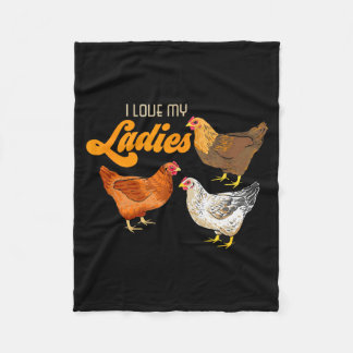 Funny Farmer Gift - I Love My Ladies Chicken  Fleece Blanket