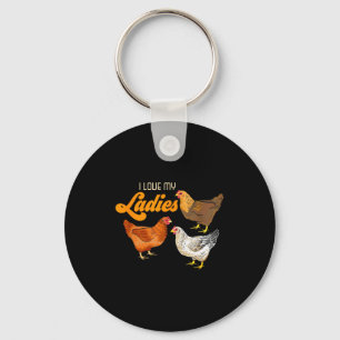 Funny Farmer Gift - I Love My Ladies Chicken  Key Ring