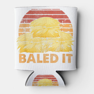 Funny Farming Baled It Farm Joke Hay Bale Pun Can Cooler