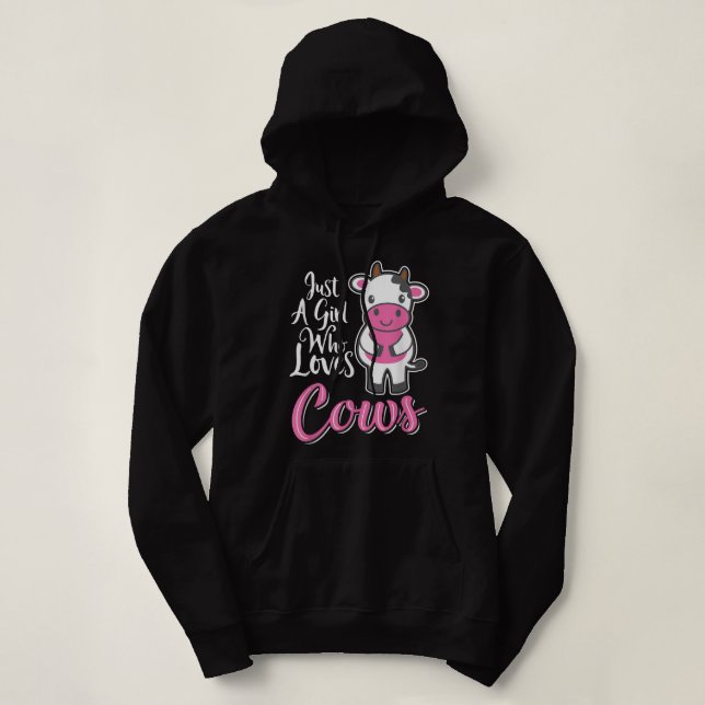 Funny Farming Farm Just a Girl who Loves Cows Hoodie (Design Front)