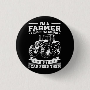 Funny Farming Tractor I'm A Farmer I Feed People 3 Cm Round Badge