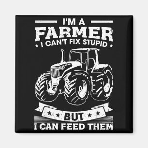 Funny Farming Tractor I'm A Farmer I Feed People Magnet