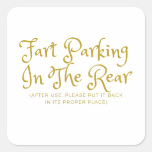 Funny Fart Parking Square Sticker