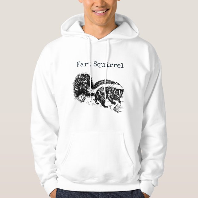 Funny Fart Squirrel Skunk Wrong Animal Name Stupid Hoodie (Front)