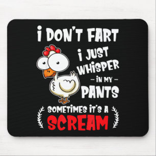 Funny Farting Chicken Lover I Dont Fart I Whisper  Mouse Mat