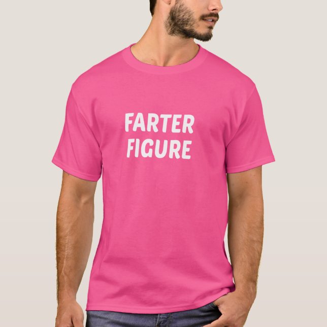 Funny Farting Dad Nickname Farter Figure T-Shirt (Front)