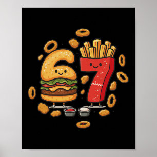 Funny Fast Food 67 Burger Fries Chicken Nugget Six Poster