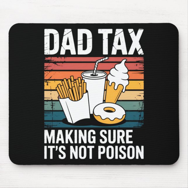 Funny Fast Food Ison Tester Gift Retro Dad Tax  Mouse Mat (Front)