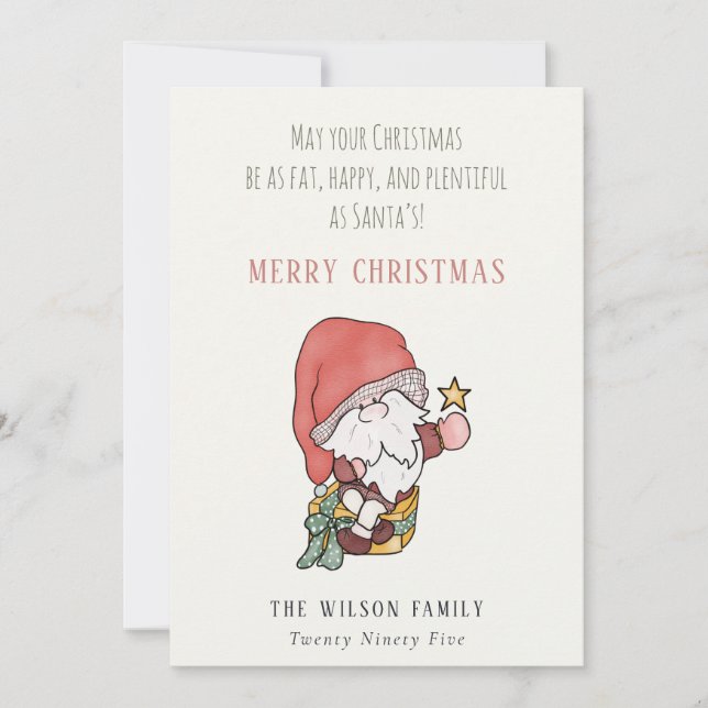 Funny Fat Happy Plentiful Santa Christmas Wishes Holiday Card (Front)