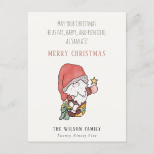 Funny Fat Happy Plentiful Santa Christmas Wishes Holiday Postcard