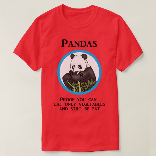 Funny Fat Panda, Vegetables Don't Work T-Shirt (Design Front)