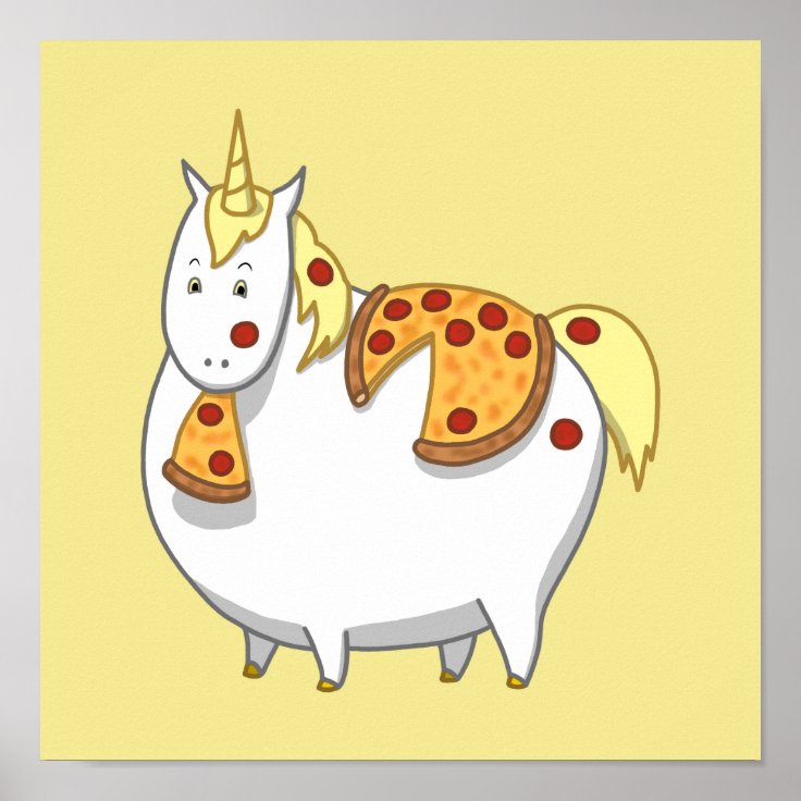 Funny Fat Unicorn Eating Pepperoni Pizza Poster | Zazzle
