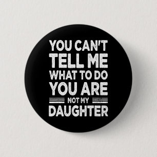 Funny Father Daddy Gifts Men From Daughter Fathers 6 Cm Round Badge