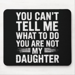 Funny Father Daddy Gifts Men From Daughter Fathers Mouse Mat
