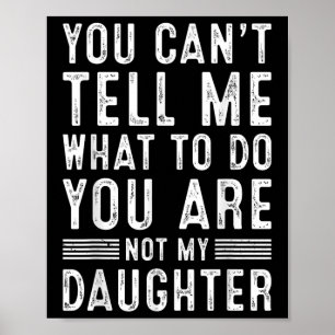 Funny Father Daddy Gifts Men From Daughter Fathers Poster