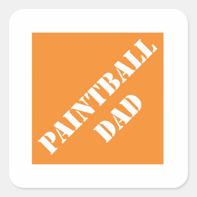 Funny Father Dadisms Paintball Dad Square Sticker (Front)