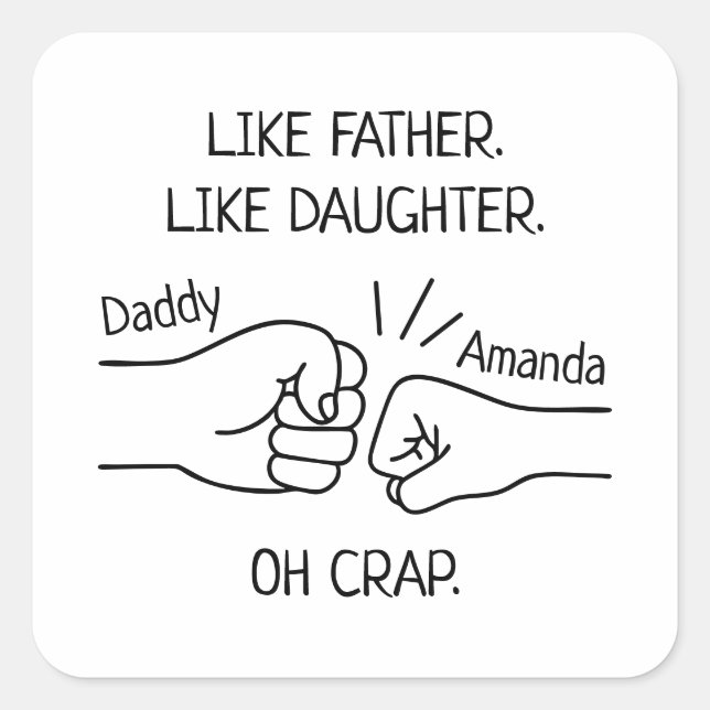 Funny Father Daughter Fist Bump Drawing Square Sticker (Front)