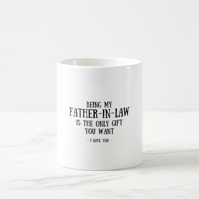 Funny Father-In-Law Gifts, Father In Law Gift Coffee Mug (Center)