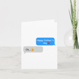 Funny Father’s Day Card for Dad – Text Message Dad