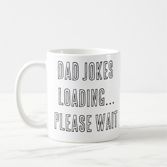 Funny Father’s Day Coffee Mug (Left)