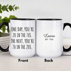 Funny Fathers Day 70th Birthday Coffee Mug