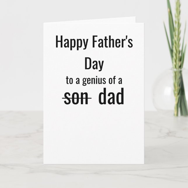 Funny Father's Day | A Genius of a Dad Card (Front)