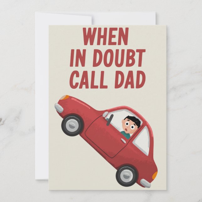 Funny Father's Day Card Birthday When In Doubt  (Front)
