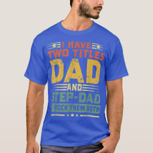 Funny Fathers Day Dad From Daughter Son Wife For T-Shirt