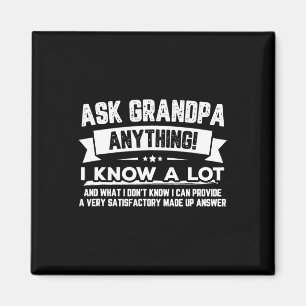 Funny Father's Day Gift 60th Ask Grandpa Anything Magnet