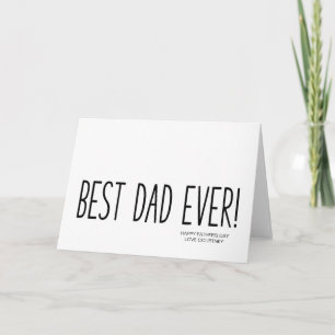 Funny Fathers Day Gift Best Dad Ever From Daughter Card