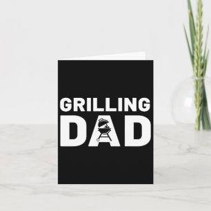 Funny Fathers Day Grilling Dad Bbq Lover Proud Dad Card