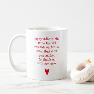 Funny Father's Day Quote for Bonus Dad Coffee Mug