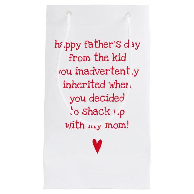 Funny Father's Day Quote for Bonus Dad Small Gift Bag (Front)