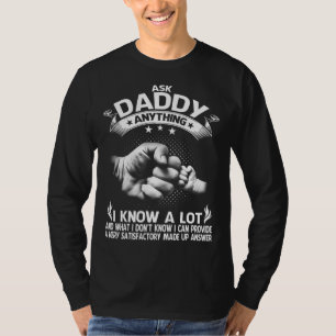 Funny Father's Day Shirt Gift 60th Ask DADDY Anyth