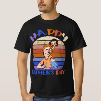 Funny father's day T-Shirt