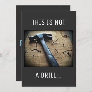 Funny Father's Day "This is Not a Drill" Dad Joke Card