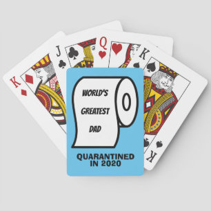 Funny  Father's day toilet paper humor quarantine Playing Cards