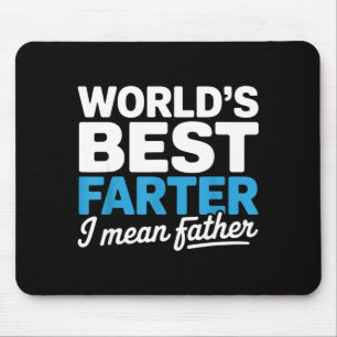 Funny fathers day worlds farter mean father dad mouse mat
