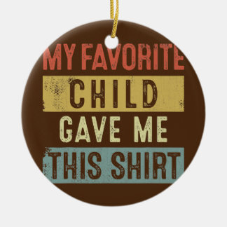 Funny Father's Mother's Day Gift My Favourite Ceramic Tree Decoration